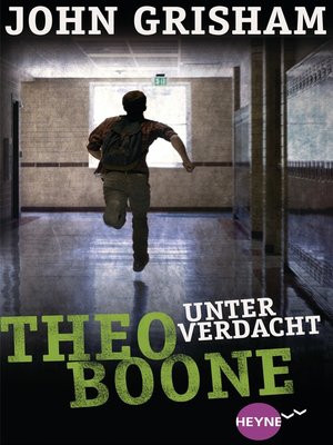 cover image of Theo Boone--Unter Verdacht: Band 3